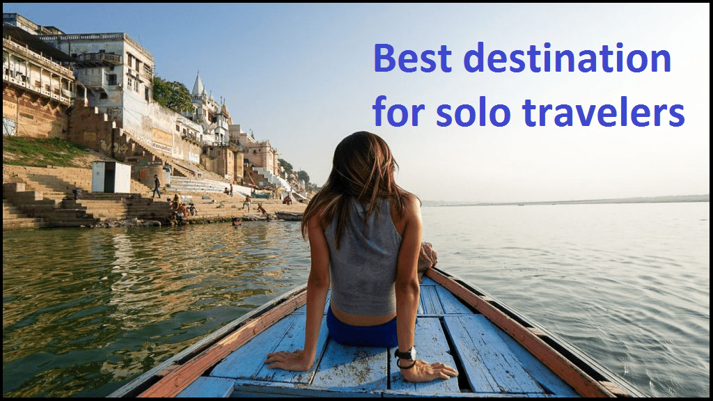 best destination for solo travelers in india